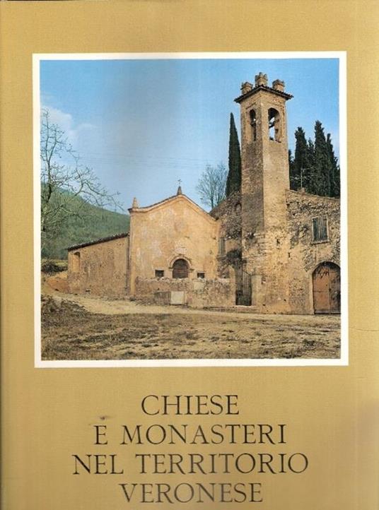 Chiese E Monasteri Nel Territorio Veronese - copertina