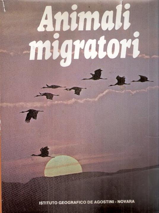 Animali Migratori - John L. Cloudsley-Thompson - copertina