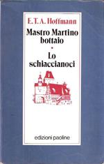 Mastro Martino bottaio-Lo Schiaccianoci