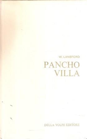 Pancho Villa - William D. Lansford - copertina