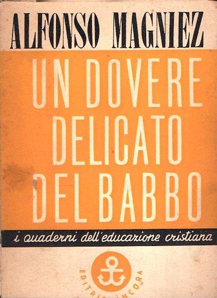 Un Dovere Delicato Del Babbo - Alphonse Magniez - copertina