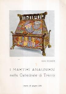 I Martiri Anauniesi Nella Cattedrale Di Trento - Iginio Rogger - copertina