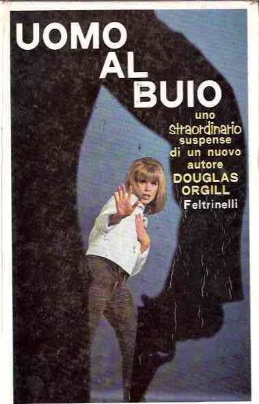 Uomo Al Buio - Douglas Orgill - copertina