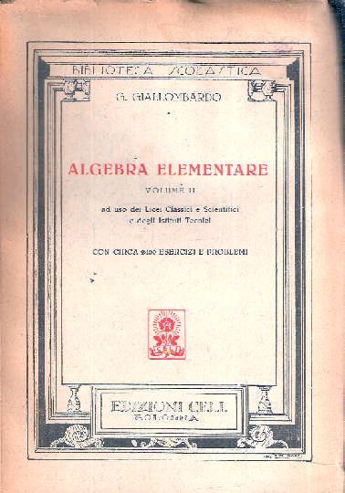 Algebra Elementare Vol. Ii - G. Giallombardo - copertina