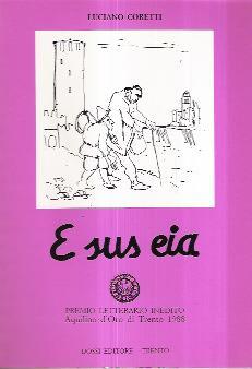 E Sus Eia - Luciano Coretti - copertina