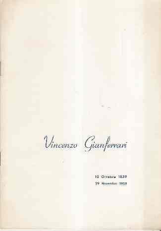 Vincenzo Gianferrari. 10 Ottobre 1859, 20 Novembre 1959 - Luigi Pigarelli - copertina