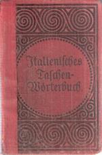 Italienisch-Deutsches Und Deutsch-Italienisches Taschen Worterbuch