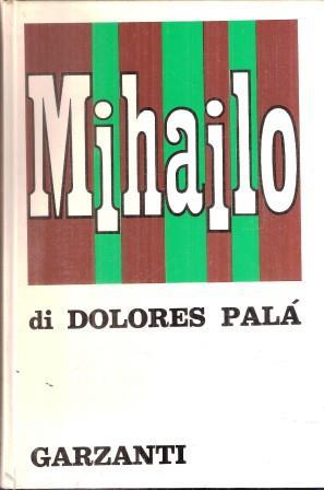 Mihailo - Dolores Palà - copertina