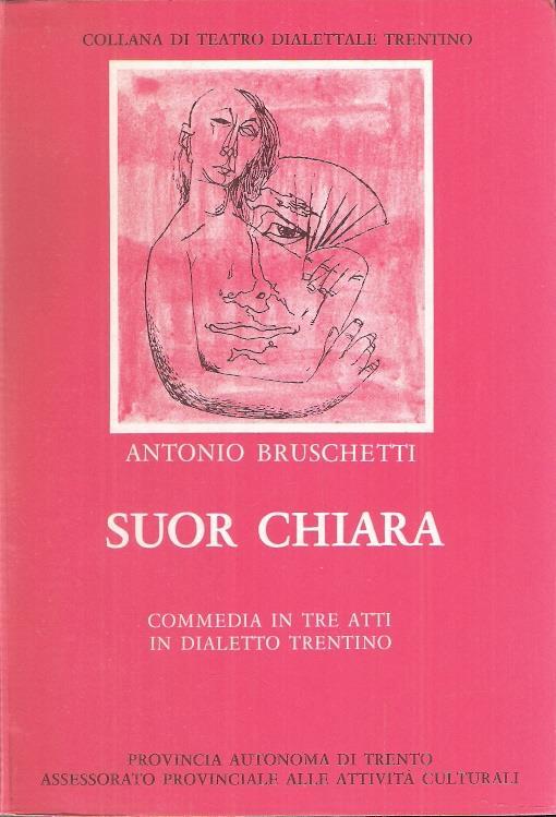 Suor Chiara - Antonio Bruschetti - copertina