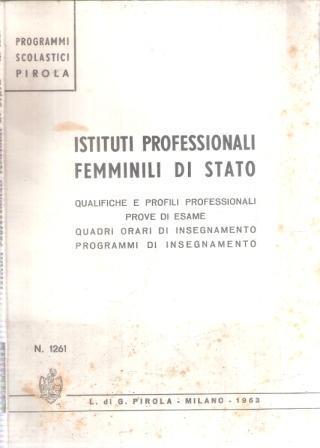 Istituti Professionali Femminili Di Stato - copertina