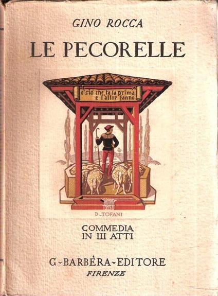 Le Pecorelle Commedia In Tre Atti - Gino Rocca - copertina