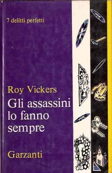 Gli Assassini Lo Fanno Sempre - Roy Vickers - copertina