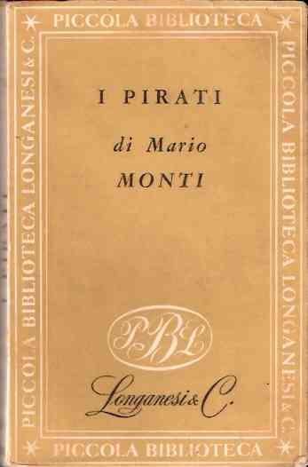 I Pirati - Mario Monti - copertina