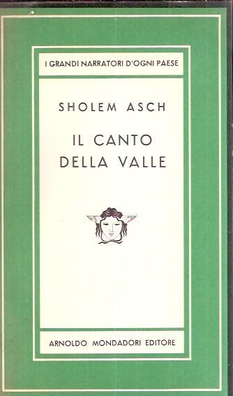 Il Canto Della Valle - Sholem Asch - copertina