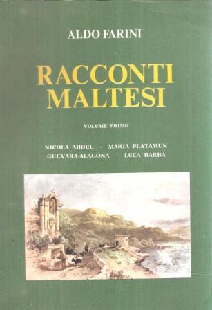 Racconti Maltese Volume Primo - Aldo Farini - copertina