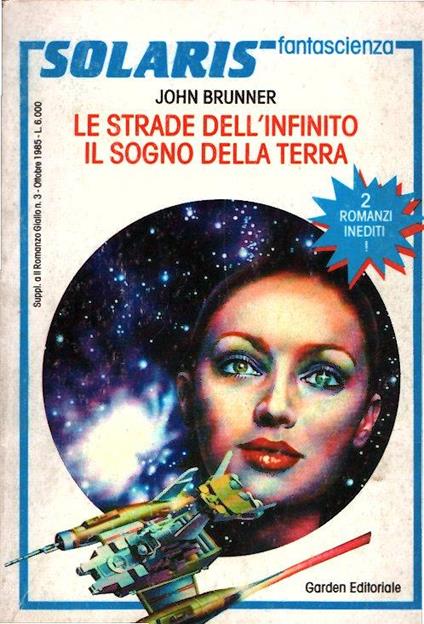 Le Strade Dell'infinito - Il Sogno Della Terra - John Brunner - copertina