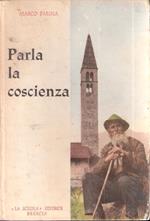 Parla La Coscienza (Se Ci Pensassimo Un Pò Di Più...)