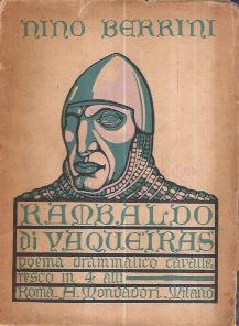 Rambaldo Di Vaqueiras Poema Drammatico Cavalleresco In 4 Atti. I Monferrato. Disegni Di F.D. Crespi - Nino Berrini - copertina