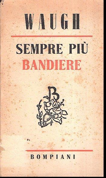 Sempre Più Bandiere - Evelyn Waugh - copertina