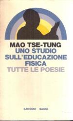 Uno Studio Sull'educazione Fisica. Tutte Le Poesie