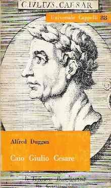 Caio Giulio Cesare - Alfred Duggan - copertina