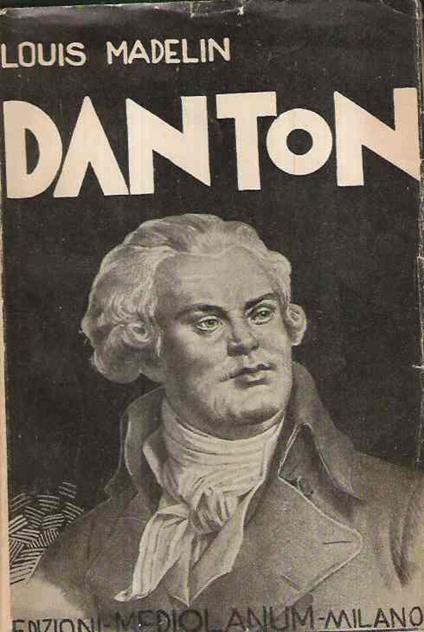 Danton - Louis Madelin - copertina