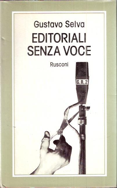 Editoriali Senza Voce - Gustavo Selva - copertina