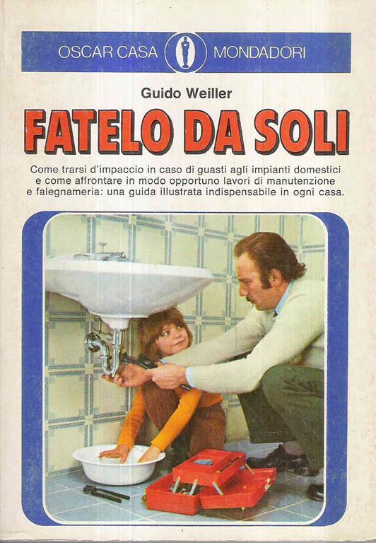 Fatelo Da Soli - Guido Weiller - copertina