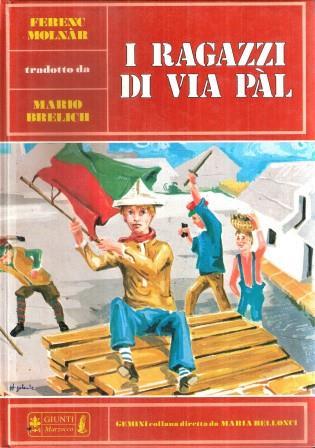 I Ragazzi Di Via Pal - Ill. Di Gianfranco Galante - Ferenc Molnár - copertina