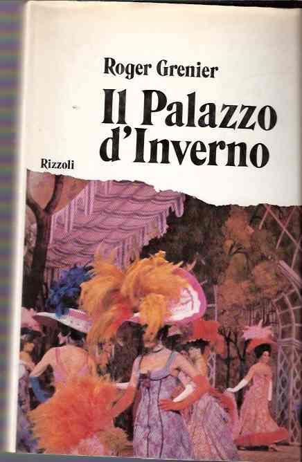 Il Palazzo D'inverno - Roger Grenier - copertina