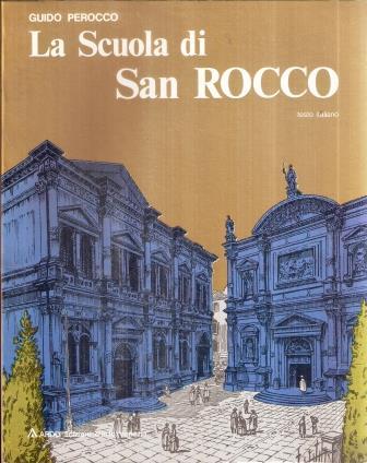 La Scuola Di San Rocco - Guido Perocco - copertina