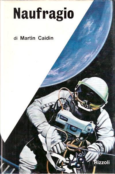 Naufragio - Martin Caidin - copertina