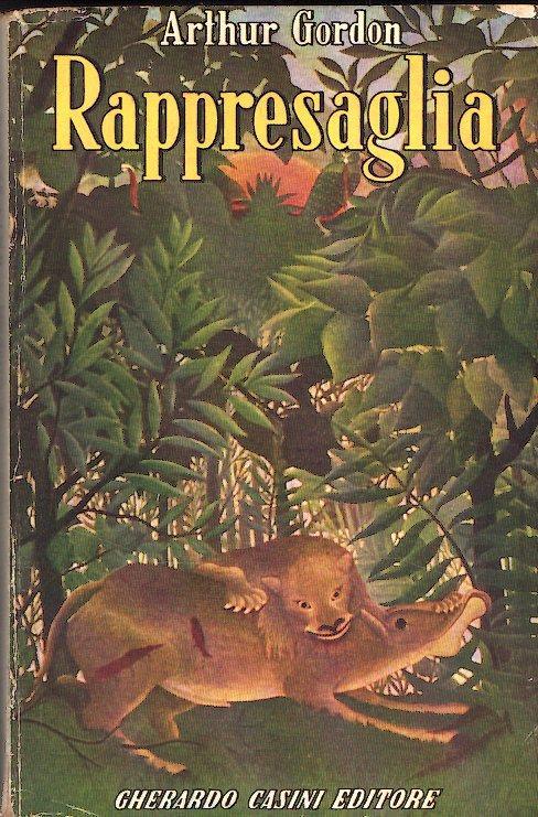 Rappresagli - Arthur Gordon - copertina