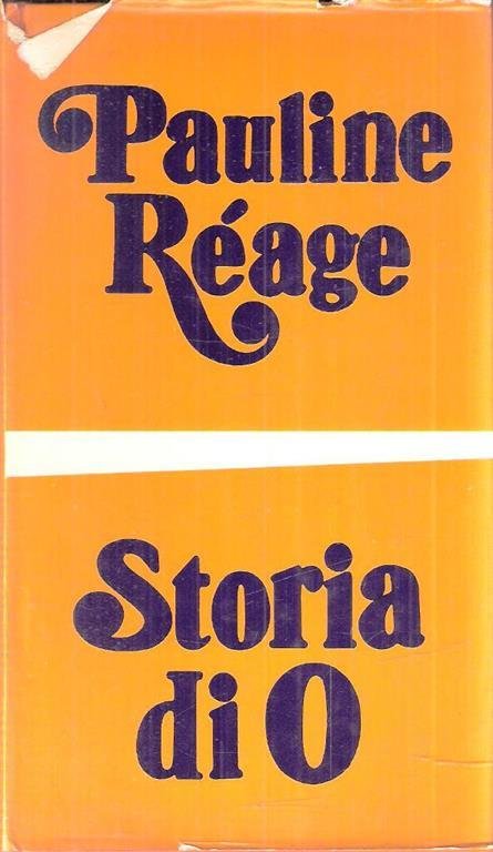 Storia Di O - Pauline Réage - copertina