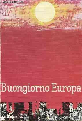 Buongiorno Europa - Lino Monchieri - copertina