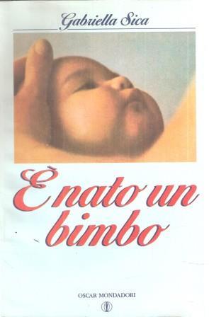 é Nato Un Bimbo - Gabriella Sica - copertina