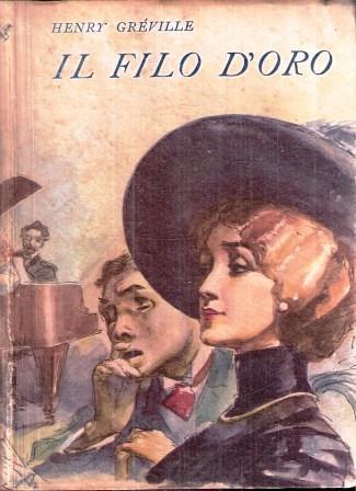 Il Filo D'oro - Henry Gréville - copertina