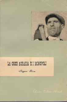 La Crisi Agraria E I Monopoli - Ruggero Grieco - copertina