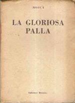 La Gloriosa Palla