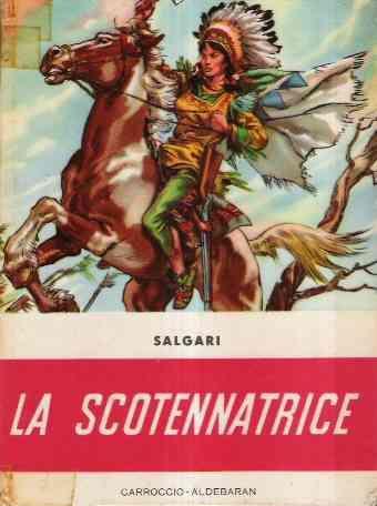 La Scotennatrice - Ill. Di Albertarelli - Emilio Salgari - copertina