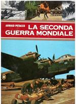 La Seconda Guerra Mondiale Vol. 3