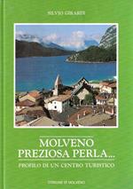 Molveno Preziosa Perla... - Profilo Di Un Centro Turistico