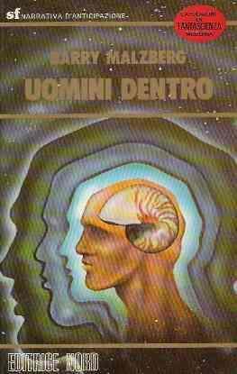 Uomini dentro - Barry Malzberg - copertina