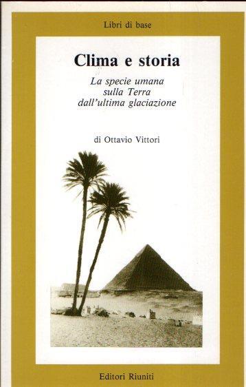 Clima E Storia - Ottavio Vittori - copertina