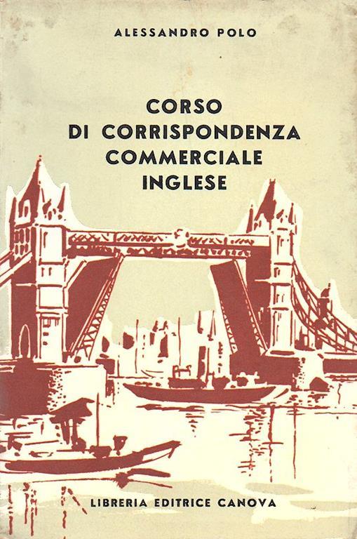 Corso Di Corrispondenza Commerciale Inglese - Alessandro Polo - copertina