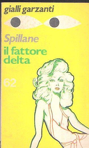 Il Fattore Delta - Mickey Spillane - copertina