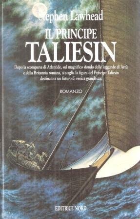 Il Principe Taliesin - Stephen Lawhead - copertina