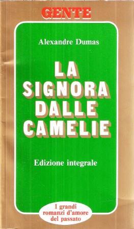 La Signora Dalle Camelie - Alexandre Dumas - copertina