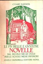 Le Più Belle E Gustose Novelle Dal Secolo Xiii Ad Oggi Per Le Scuole Medie Inferiori