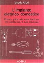 L' impianto elettrico domestico